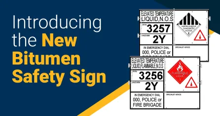 New Bitumen Safety Sign